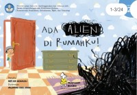 Ada Alien di Rumahku