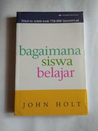 Bagaimana Siswa Belajar