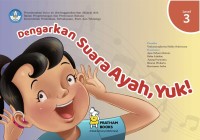 Dengarkan Suara Ayah, Yuk!