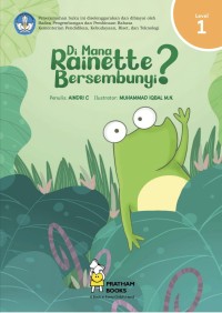 Di Mana Rainette Bersembunyi?