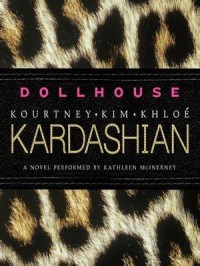 Dollhouse Kardashinian