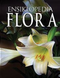 Ensiklopedia Flora : Jilid 2