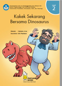 Kakek sekarang bersama dinosaurus