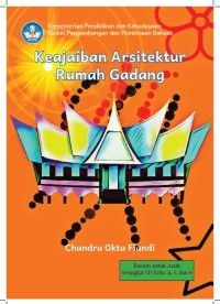 Keajaiban Arsitektur Rumah Gadang