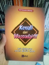 Kenali Dan Waspadai