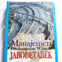 Manajemen Pembangunan Wilayah Jabodetabek