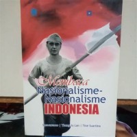 Membaca Nasionalisme-Nasionalisme Indonesia