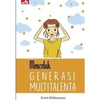 Mencetak Generasi Multitalenta