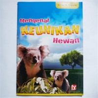 Mengenal Keunikan Hewan