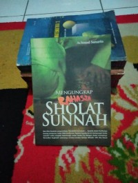 Mengungkap Rahasia Sholat Sunnah