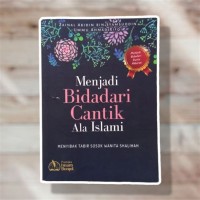 Menjadi Bidadari Cantik Ala Islami