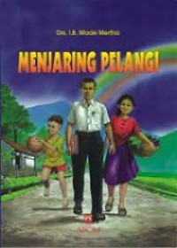 Menjaring Pelangi