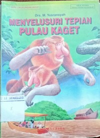 Menyelusuri Tepian Pulau Kaget