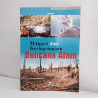 Mitigasi dan Kesiapsiagaan Bencana Alam