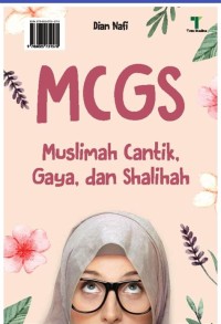 Muslimah Cantik, Gaya, dan Shalihah