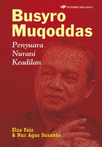 Musyro Muqoddas Penyuara Nurani Keadilan