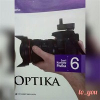 Optika : Seri Konsep Fisik