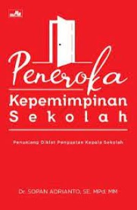 Peneroka Kepemimpinan Sekolah