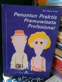 Penuntun Praktis Pramuwisata Profesional