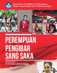 PEREMPUAN PENGIBAR SANG SAKA