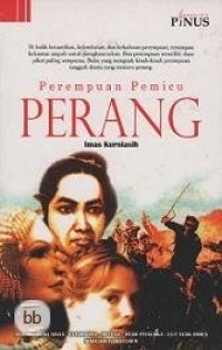 Perempuan Pemicu Perang