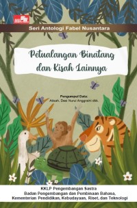 Petualangan Binatang dan Kisah Lainnya