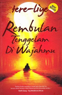 Rembulan Tenggelam di Wajahmu