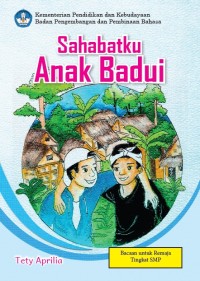 SAHABATKU ANAK BADUI