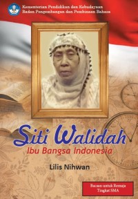 SITI WALIDAH IBU BANGSA INDONESIA