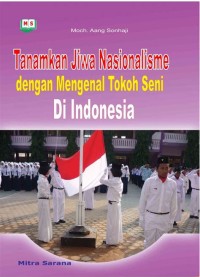 Tanamkan Jiwa Nasionalisme