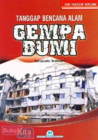 Tanggap Bencana Alam Gempa Bumi