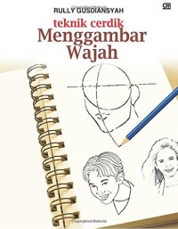 Teknik Menggambar Wajah