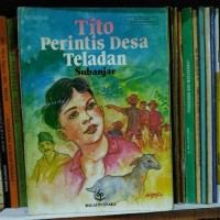 Tito Perintis Desa Teladan