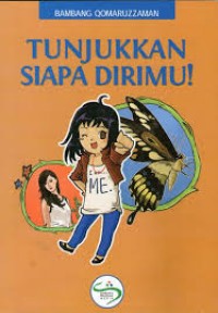 Tunjukkan Siapa Dirimu